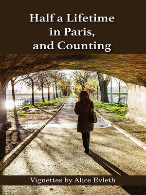 cover image of Half a Lifetime in Paris, and Counting